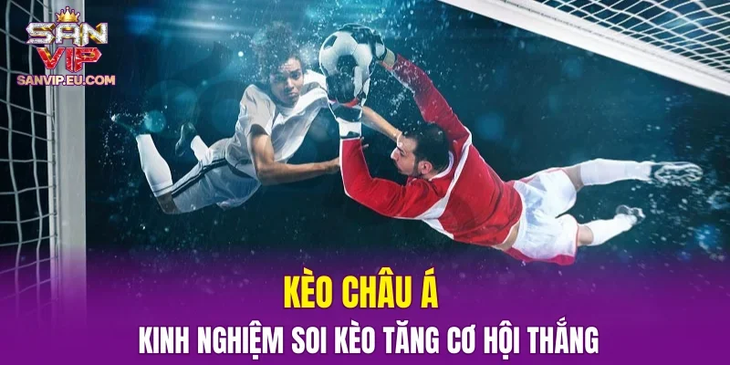 Kèo Châu Á